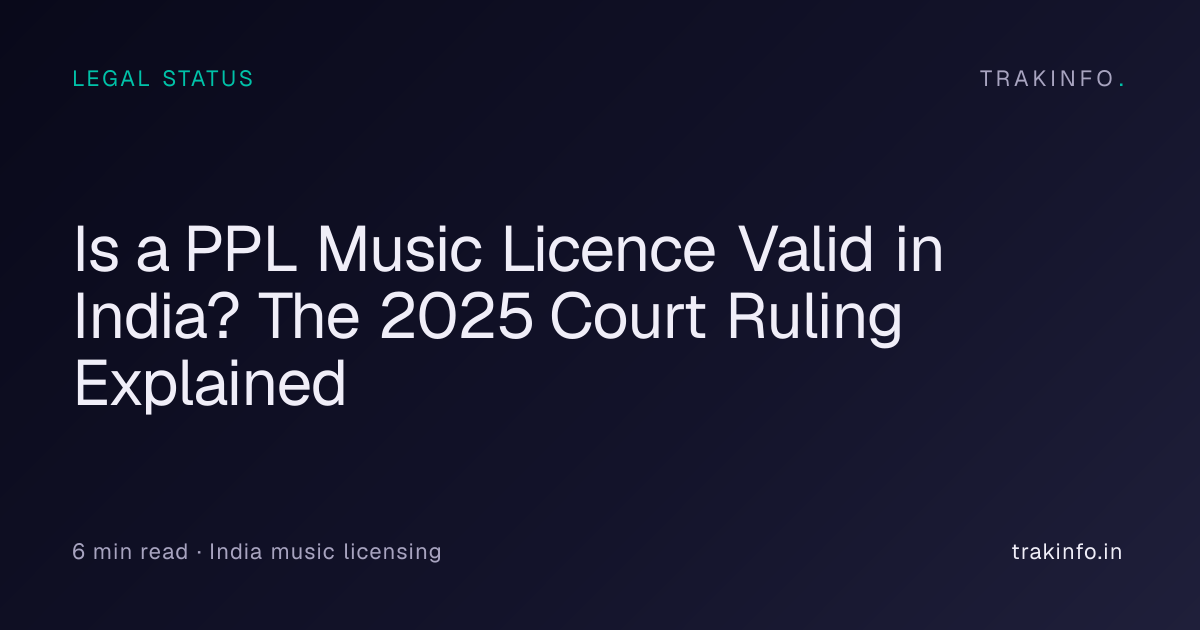 Is a PPL Music Licence Valid in India? The 2025 Court Ruling Explained ...